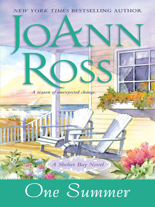 Title details for One Summer by JoAnn Ross - Wait list